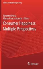 Consumer Happiness: Multiple Perspectives