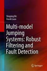 Multi-model Jumping Systems: Robust Filtering and Fault Detection