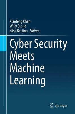 Cyber Security Meets Machine Learning - cover