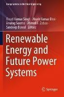 Renewable Energy and Future Power Systems - cover