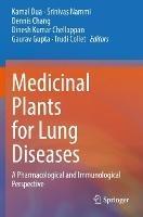 Medicinal Plants for Lung Diseases: A Pharmacological and Immunological Perspective - cover