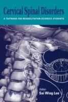 Cervical Spinal Disorders: A Textbook for Rehabilitation Sciences Students