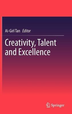 Creativity, Talent and Excellence - cover