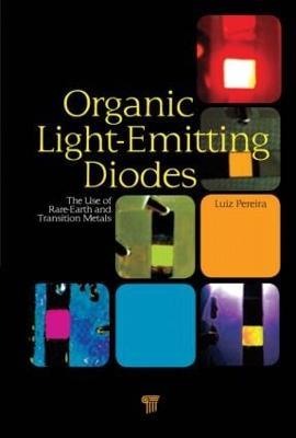 Organic Light Emitting Diodes: The Use of Rare Earth and Transition Metals - cover