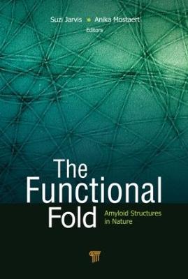 The Functional Fold: Amyloid Structures in Nature - cover