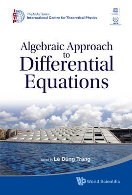 Algebraic Approach To Differential Equations - cover