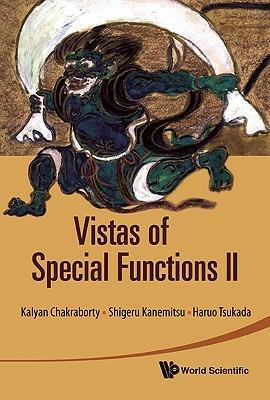 Vistas Of Special Functions Ii - Haruo Tsukada,Shigeru Kanemitsu,Kalyan Chakraborty - cover
