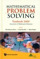 Mathematical Problem Solving: Yearbook 2009, Association Of Mathematics Educator