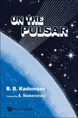 On The Pulsar - Boris B Kadomtsev - cover