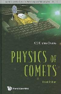 Physics Of Comets (3rd Edition) - K S Krishna Swamy - cover