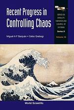 Recent Progress In Controlling Chaos