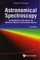 Astronomical Spectroscopy: An Introduction To The Atomic And Molecular Physics Of Astronomical Spectra (2nd Edition)