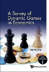 Survey Of Dynamic Games In Economics, A - Ngo Van Long - cover