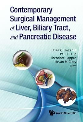 Contemporary Surgical Management Of Liver, Biliary Tract, And Pancreatic Disease - cover
