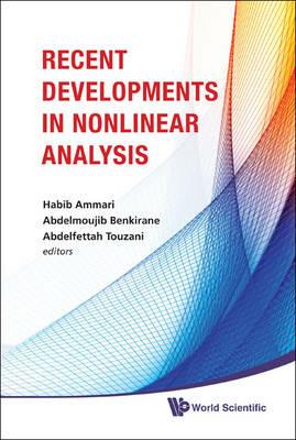 Recent Developments In Nonlinear Analysis - Proceedings Of The Conference In Mathematics And Mathematical Physics - cover