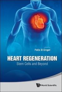 Heart Regeneration: Stem Cells And Beyond - cover