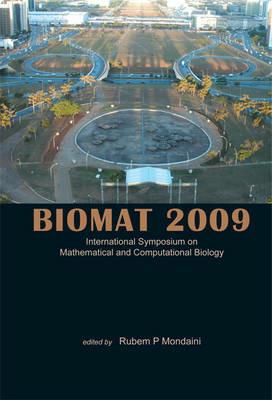 Biomat 2009 - International Symposium On Mathematical And Computational Biology - cover