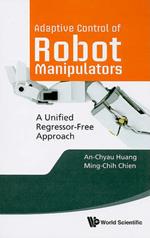 Adaptive Control Of Robot Manipulators: A Unified Regressor-free Approach