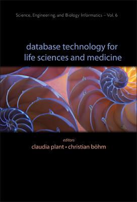 Database Technology For Life Sciences And Medicine - cover