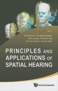 Principles And Applications Of Spatial Hearing - cover