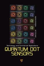 Quantum Dot Sensors: Technology and Commercial Applications