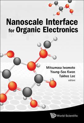 Nanoscale Interface For Organic Electronics - cover