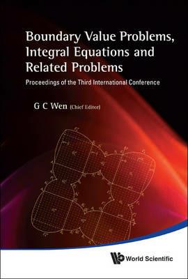 Boundary Value Problems, Integral Equations And Related Problems - Proceedings Of The Third International Conference - cover