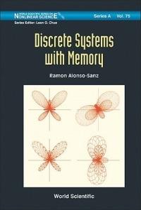 Discrete Systems With Memory - Ramon Alonso-sanz - cover