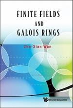Finite Fields And Galois Rings