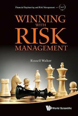 Winning With Risk Management - Russell Walker - cover