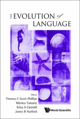Evolution Of Language, The - Proceedings Of The 9th International Conference (Evolang9) - cover