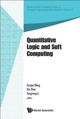 Quantitative Logic And Soft Computing - Proceedings Of The Ql&sc 2012 - cover