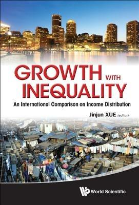 Growth With Inequality: An International Comparison On Income Distribution - cover
