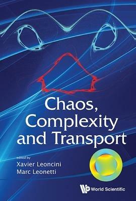 Chaos, Complexity And Transport - Proceedings Of The Cct '11 - cover