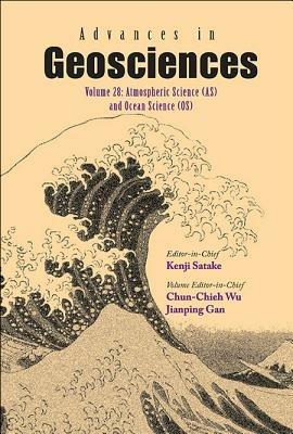 Advances In Geosciences - Volume 28: Atmospheric Science (As) And Ocean Science (Os) - cover