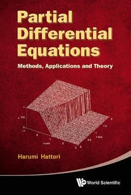 Partial Differential Equations: Methods, Applications And Theories - Harumi Hattori - cover