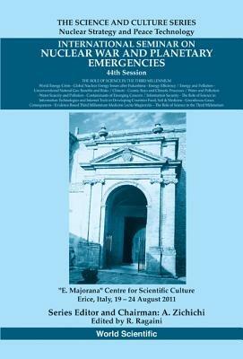 International Seminar On Nuclear War And Planetary Emergencies - 44th Session: The Role Of Science In The Third Millennium - cover