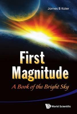 First Magnitude: A Book Of The Bright Sky - cover