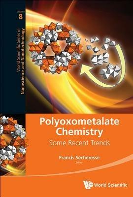 Polyoxometalate Chemistry: Some Recent Trends - cover