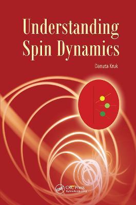 Understanding Spin Dynamics - Danuta Kruk - cover