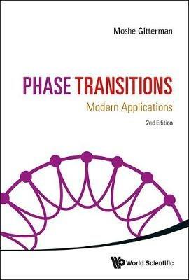 Phase Transitions: Modern Applications (2nd Edition) - Moshe Gitterman - cover