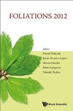 Foliations 2012 - Proceedings Of The International Conference
