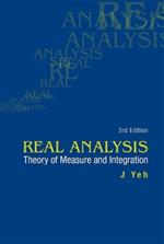 Real Analysis: Theory Of Measure And Integration (3rd Edition)