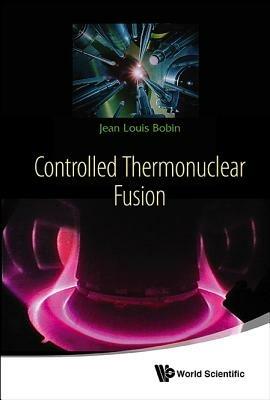 Controlled Thermonuclear Fusion - Jean Louis Bobin - cover