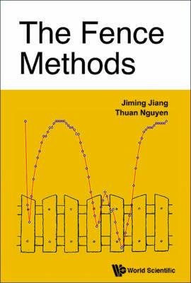 Fence Methods, The - Jiming Jiang,Thuan Nguyen - cover