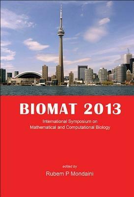 Biomat 2013 - International Symposium On Mathematical And Computational Biology - cover