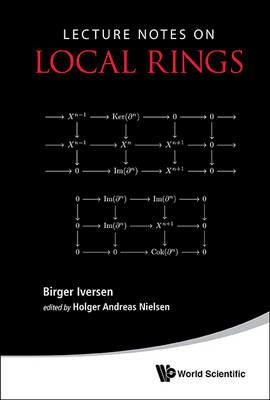 Lecture Notes On Local Rings - Birger Iversen - cover