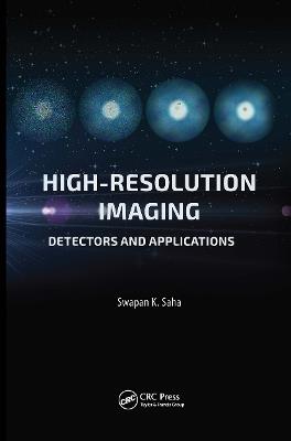 High Resolution Imaging: Detectors and Applications - cover