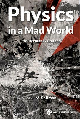 Physics In A Mad World - Misha Shifman - cover