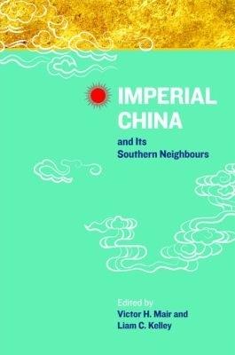 Imperial China and Its Southern Neighbours - cover